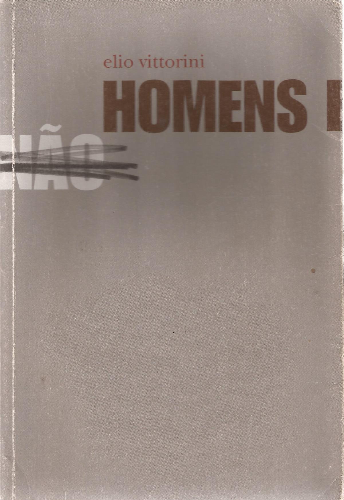 https://literaturabrasileira.ufsc.br/_images/obras/homens_e_nao_2007_ok.jpg