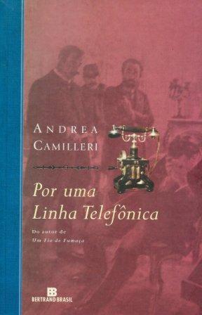 https://www.literaturabrasileira.ufsc.br/_images/obras/por_uma_linha_telefonica_-_andrea_camilleri.jpg